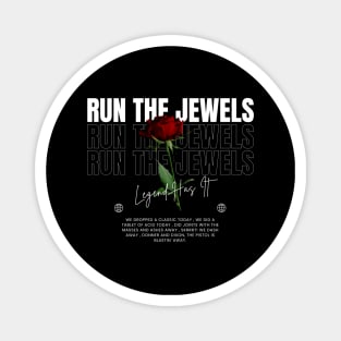 Run The Jewels // Flower Magnet